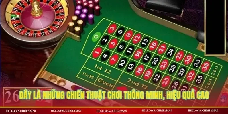 Đây là những chiến thuật chơi hiệu quả được nhiều cao thủ áp dụng