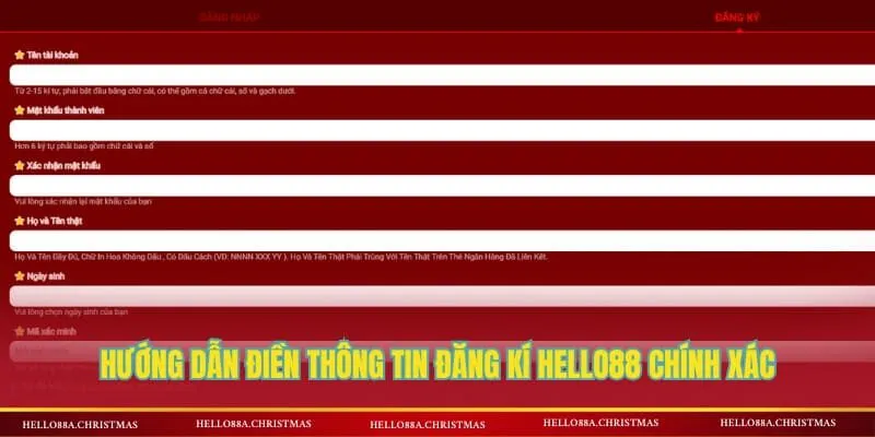 Hướng dẫn điền thông tin đăng kí HELLO88 chính xác