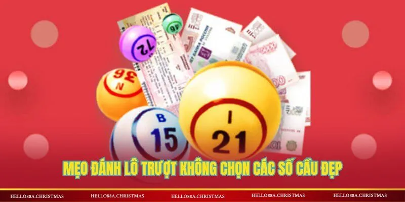Mẹo đánh lô trượt không chọn các số cầu đẹp