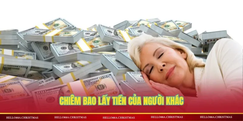 Chiêm bao lấy tiền của người khác