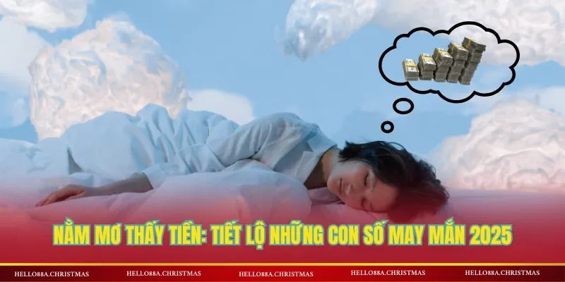 Nằm mơ thấy tiền