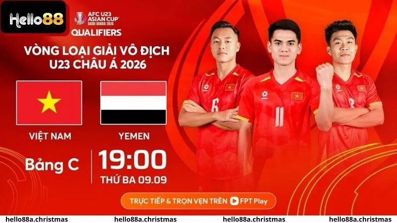 Phân Tích Trận Đấu U23 Việt Nam Vs Yemen 19h 9/9: Chốt Kèo Chung Kết Bảng C